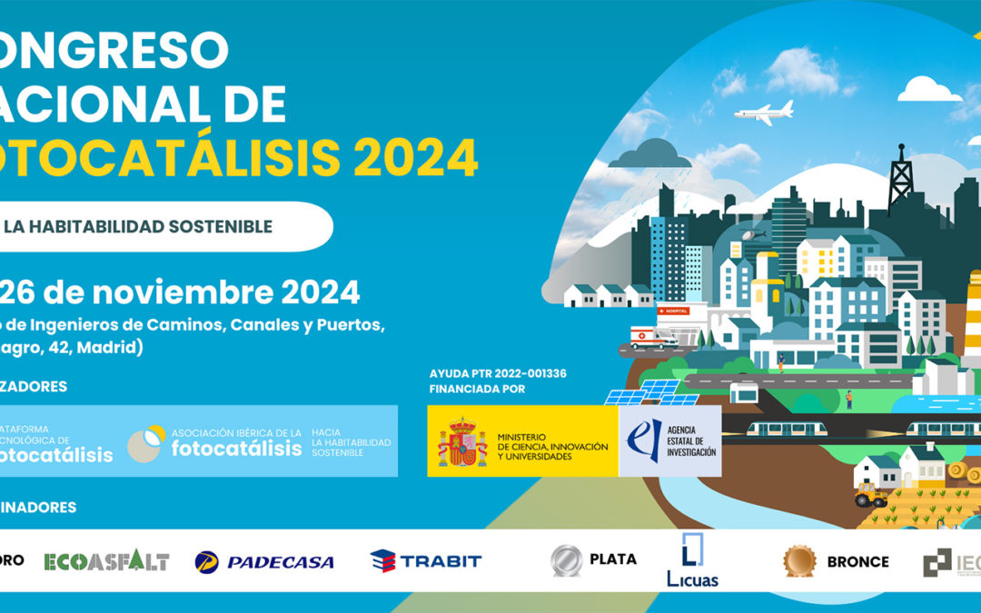 Hacia la habitabilidad sostenible: conclusiones del gran encuentro sectorial sobre Fotocatálisis